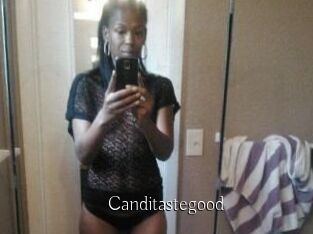 Canditastegood