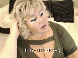 HUGETITSBBWX