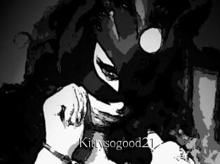 Kittysogood21