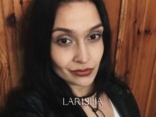 LARISHA