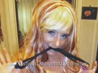 MistressDameonnaDominque Porno Matures