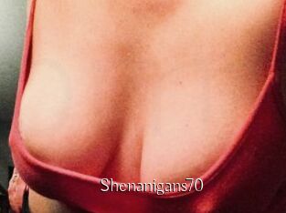Shenanigans70