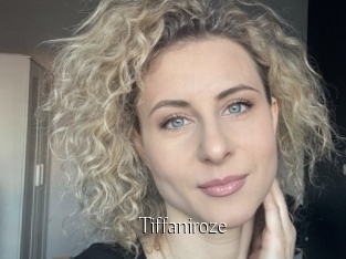 Tiffaniroze
