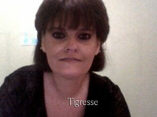 Tigresse